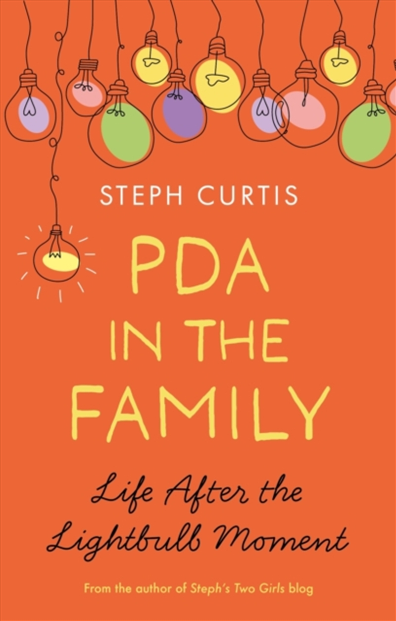 Pda In The Family : Life After The Lightbulb Moment/Product Detail/Self Help & Personal Development