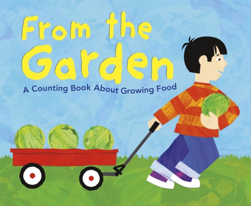 From The Garden : A Counting Book About Growing Food/Product Detail/Kids Educational
