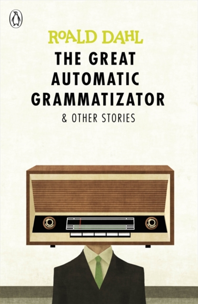 The Great Automatic Grammatizator And Other Stories/Product Detail/Young Adult Fiction
