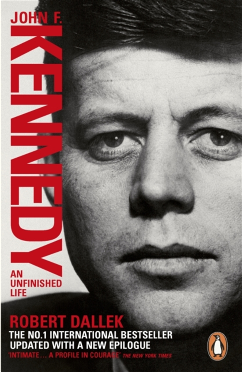 John F. Kennedy : An Unfinished Life 1917-1963/Product Detail/Politics & Government
