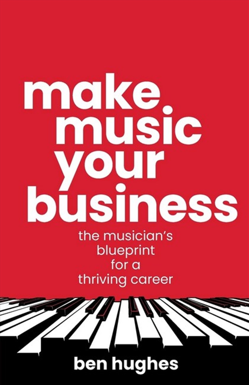 Make Music Your Business/Product Detail/Arts & Entertainment
