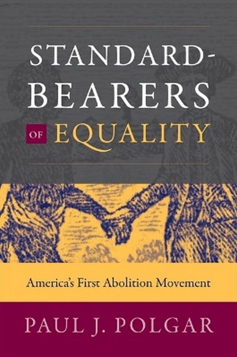 Standard-Bearers Of Equality/Product Detail/History