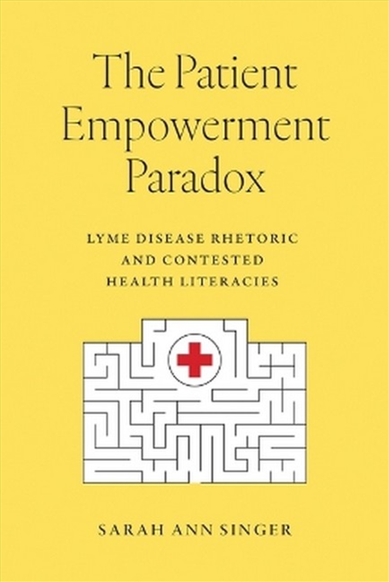 The Patient Empowerment Paradox/Product Detail/Language & Linguistics