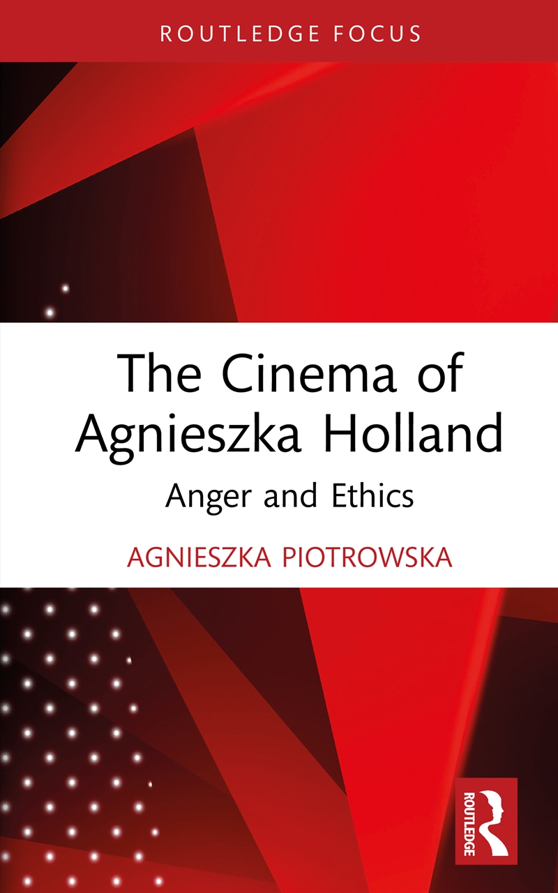 The Cinema Of Agnieszka Holland/Product Detail/Society & Culture