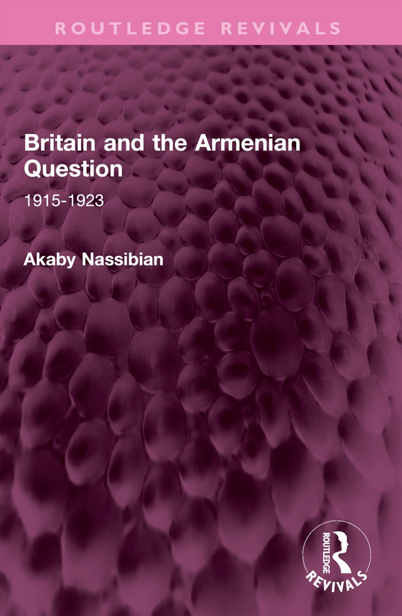 Britain And The Armenian Question/Product Detail/History