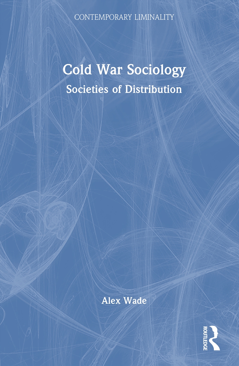 Cold War Sociology/Product Detail/Society & Culture