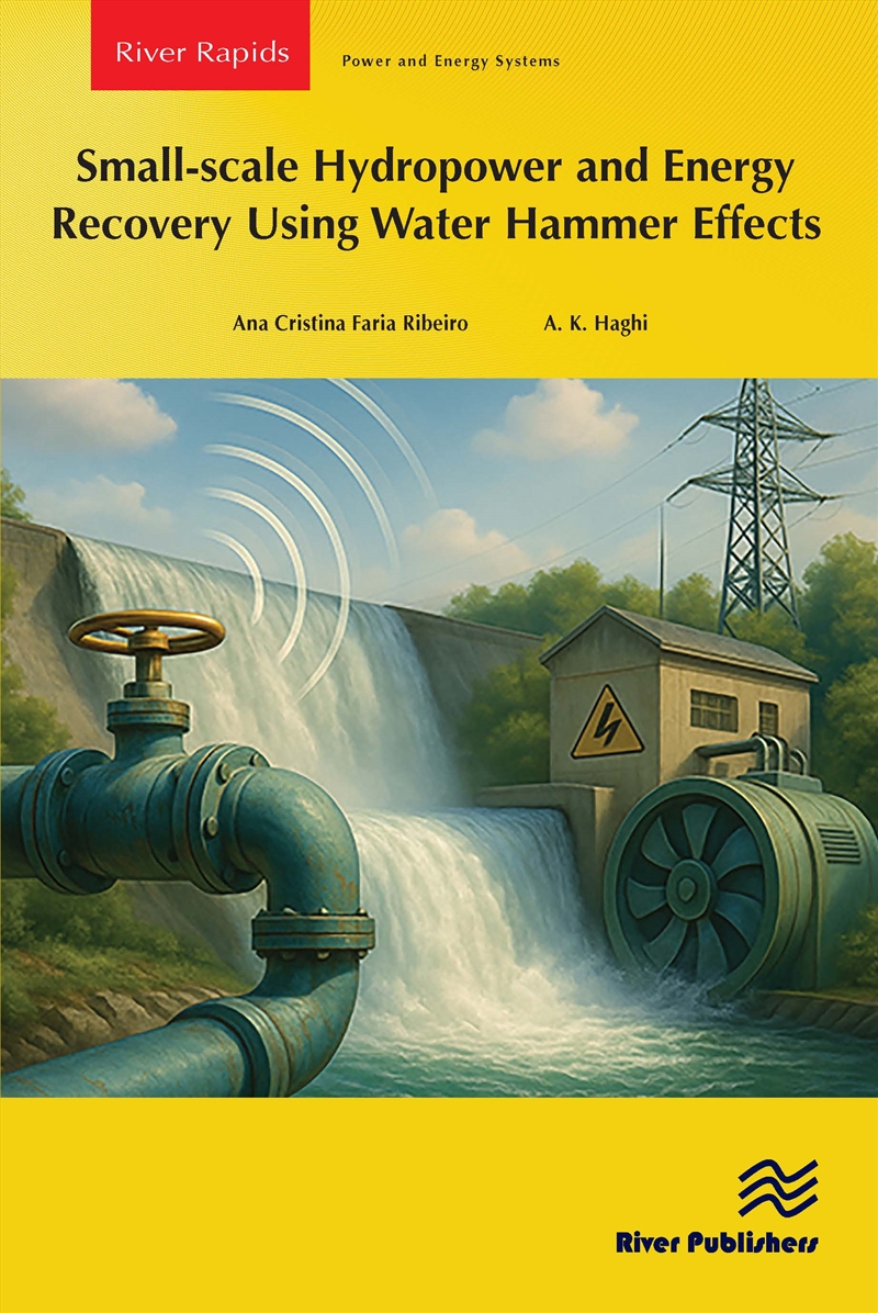 Small-Scale Hydropower And Energy Recovery Using Water Hammer Effect/Product Detail/Reading