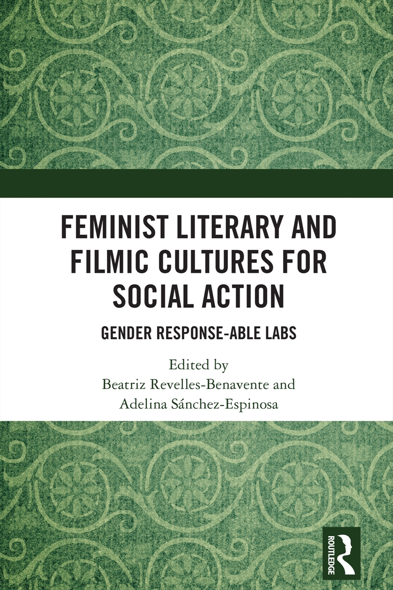 Feminist Literary And Filmic Cultures For Social Action/Product Detail/Society & Culture