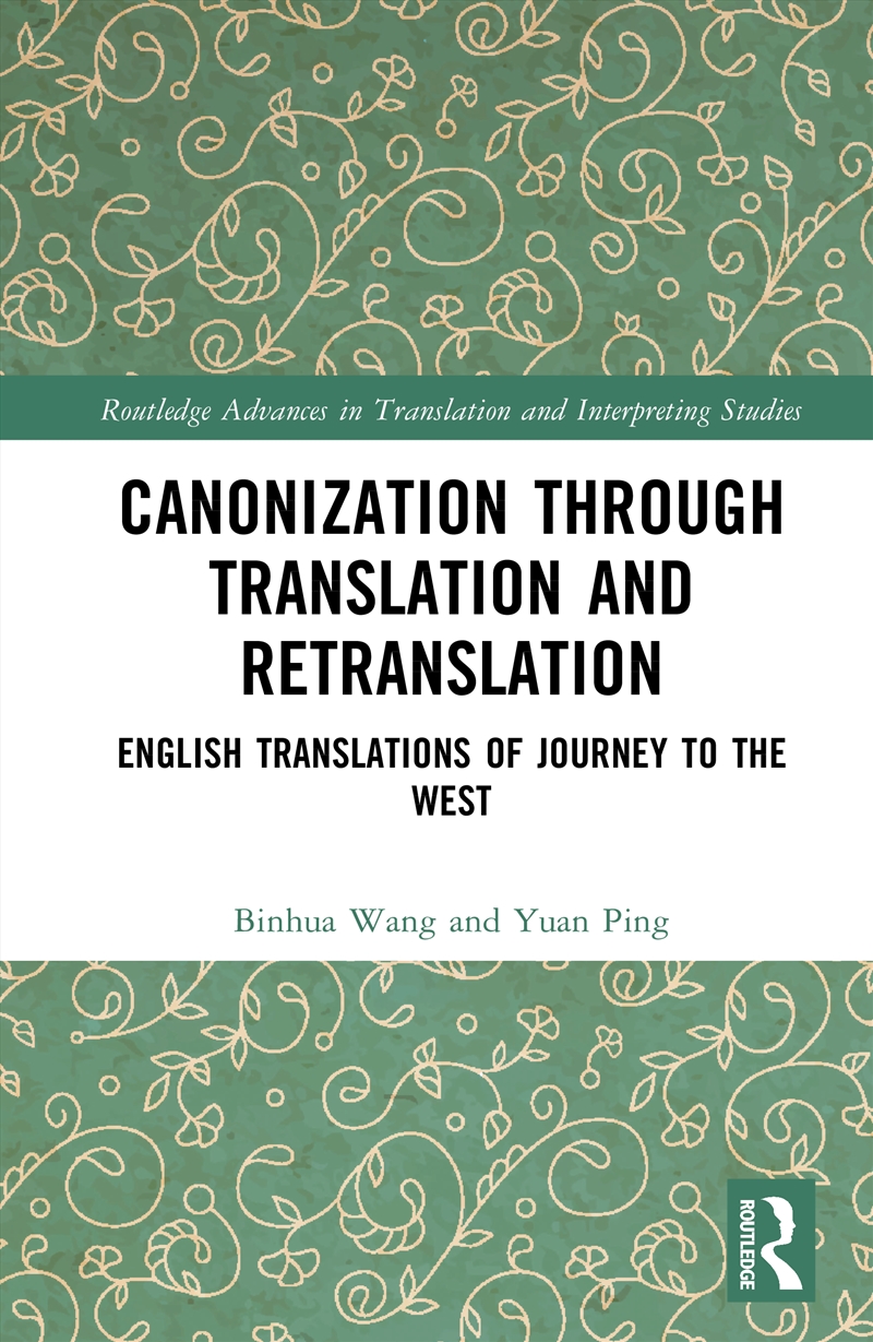 Canonization Through Translation And Retranslation/Product Detail/Language & Linguistics