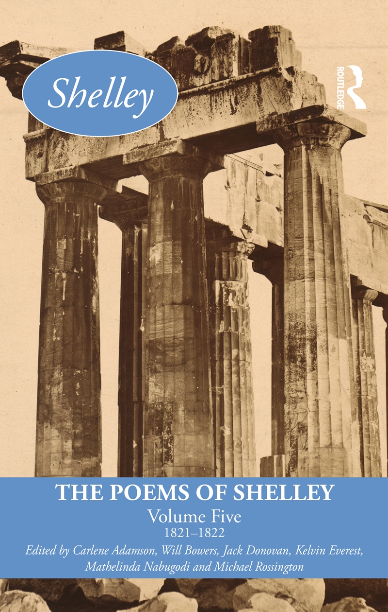 The Poems Of Shelley: Volume Five/Product Detail/Literature & Poetry