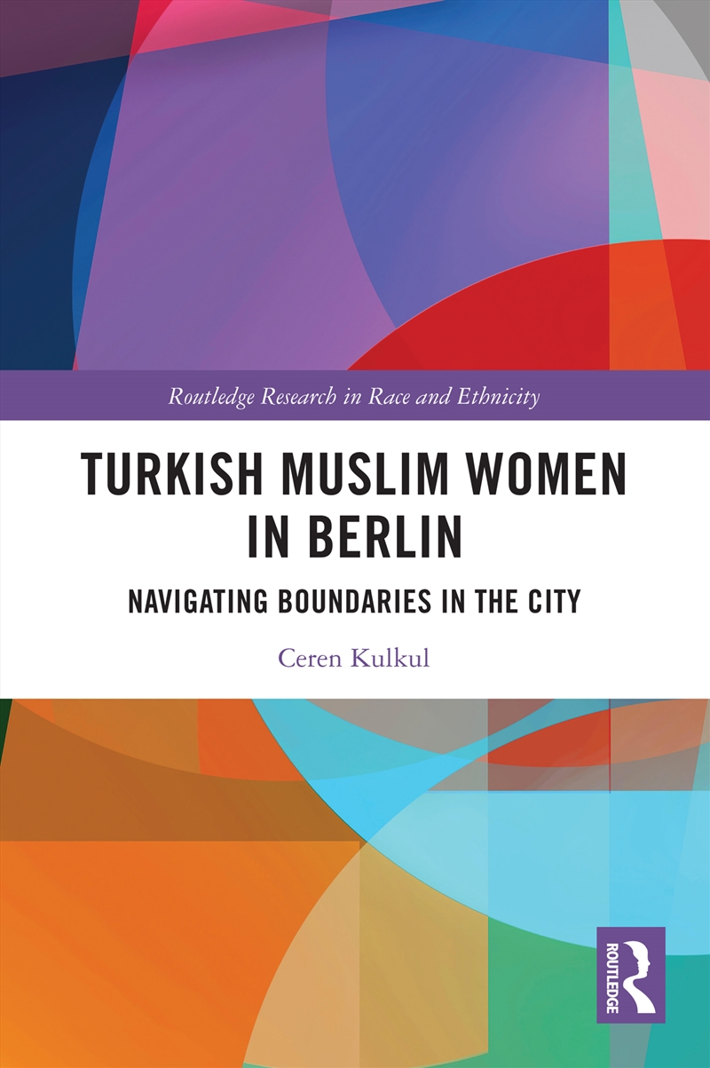 Turkish Muslim Women In Berlin/Product Detail/Society & Culture