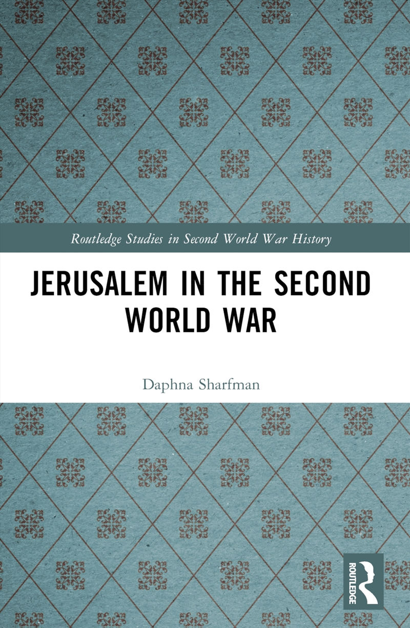 Jerusalem In The Second World War/Product Detail/History