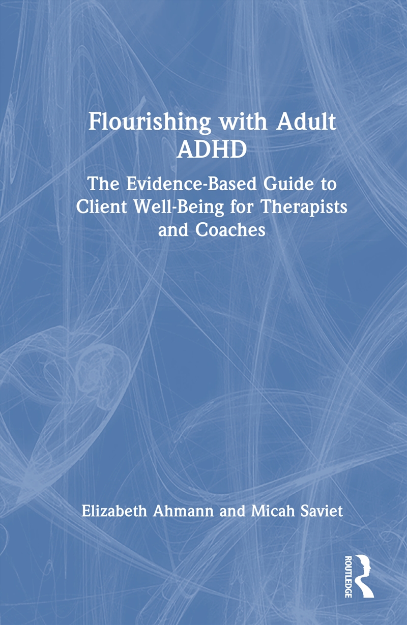 Flourishing With Adult Adhd/Product Detail/Teaching