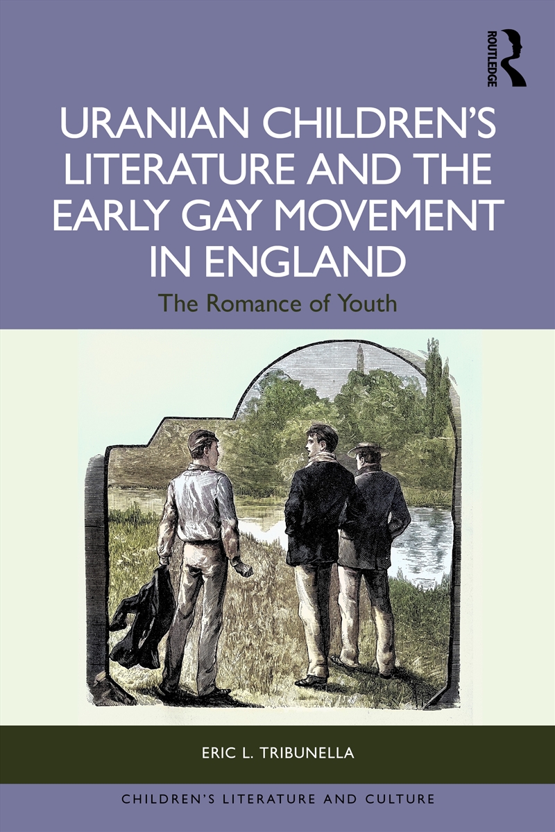 Uranian Children’S Literature And The Early Gay Movement In England/Product Detail/Childrens