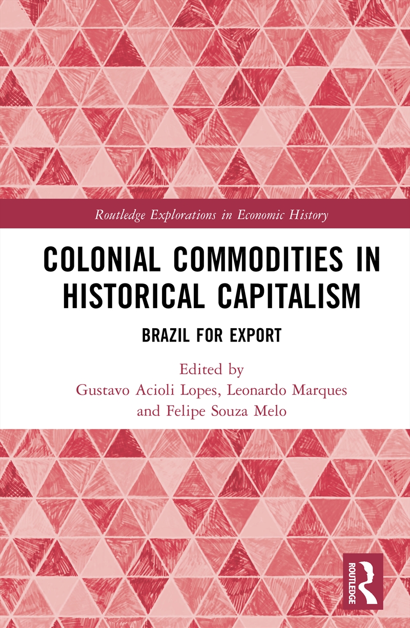 Colonial Commodities In Historical Capitalism/Product Detail/Reading