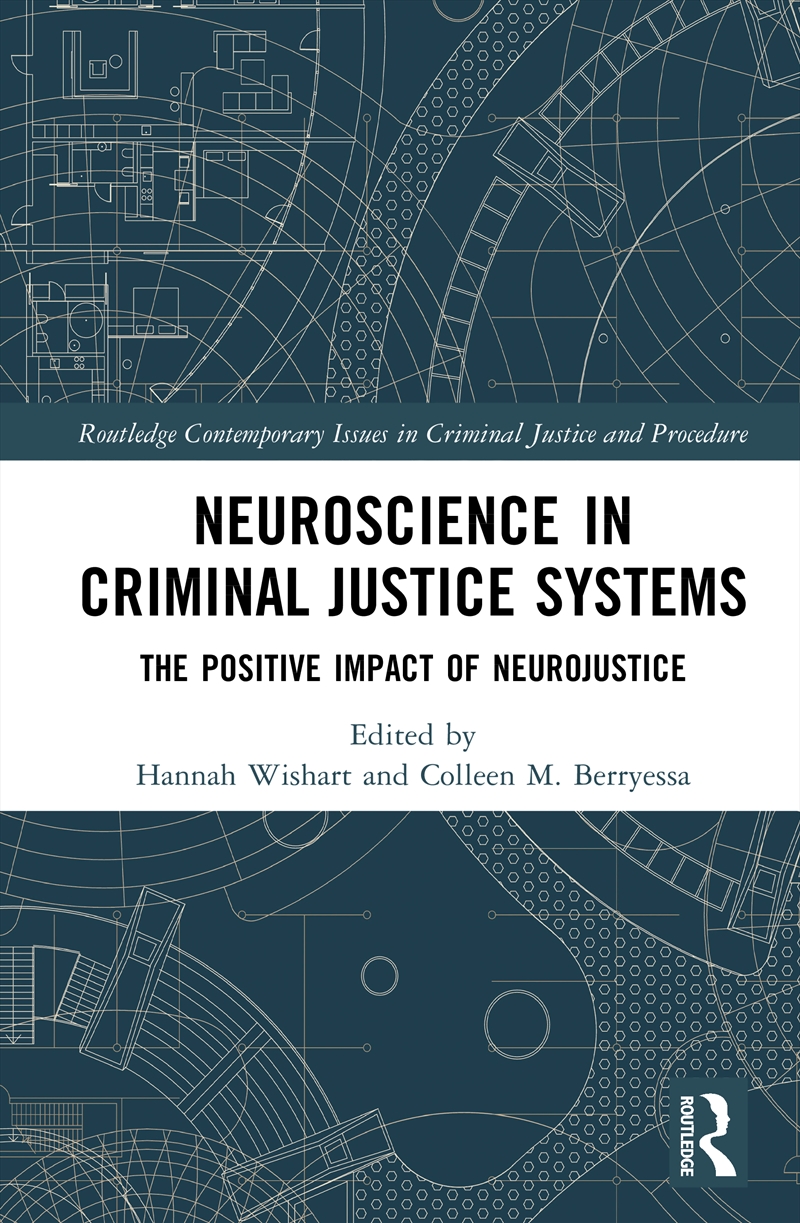 Neuroscience In Criminal Justice Systems/Product Detail/Psychology