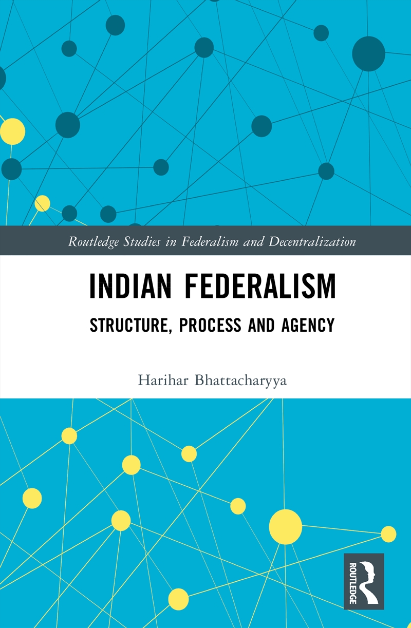 Indian Federalism/Product Detail/Politics & Government