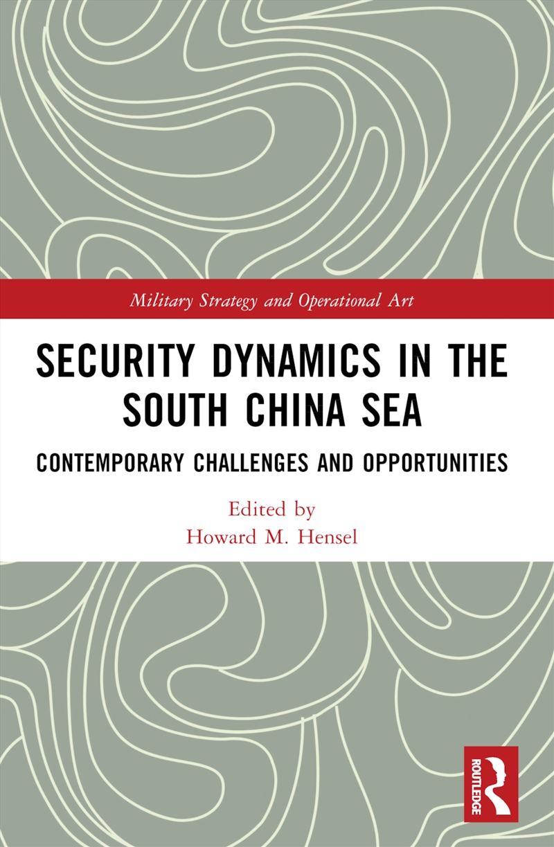 Security Dynamics In The South China Sea/Product Detail/Military