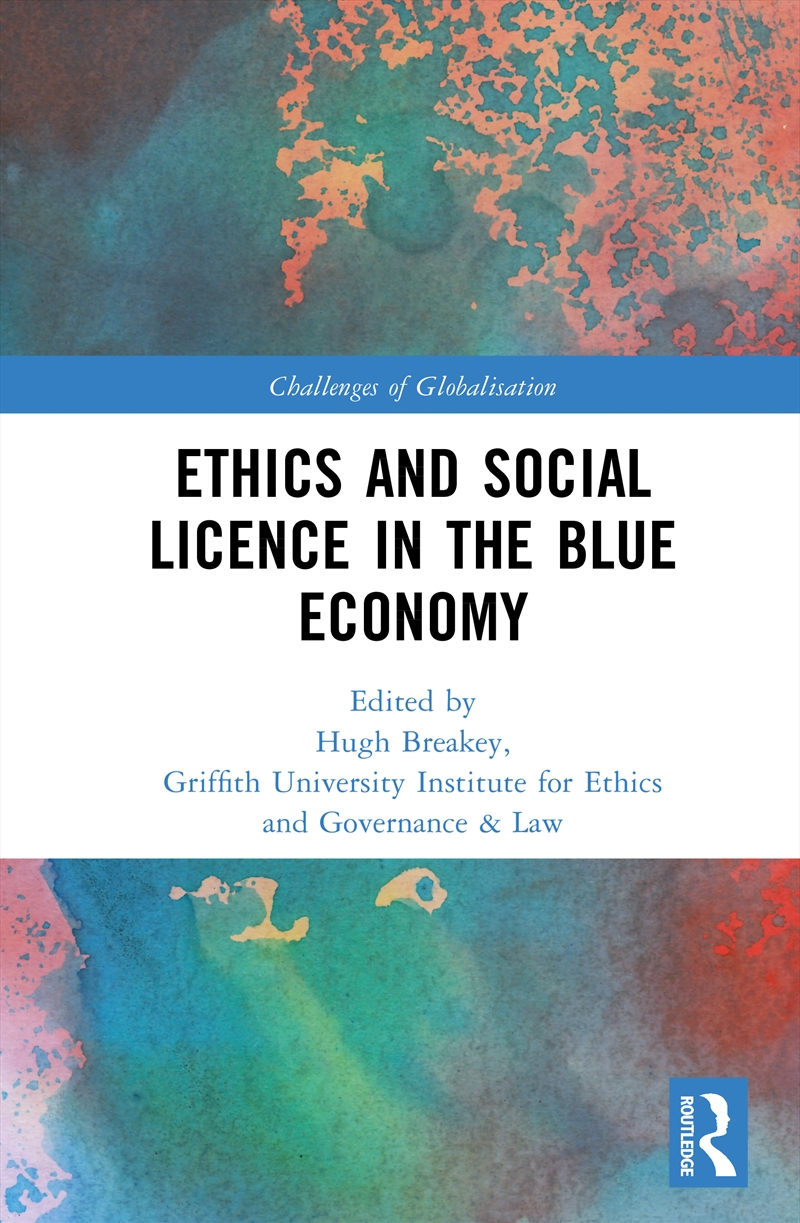 Ethics And Social Licence In The Blue Economy/Product Detail/Society & Culture
