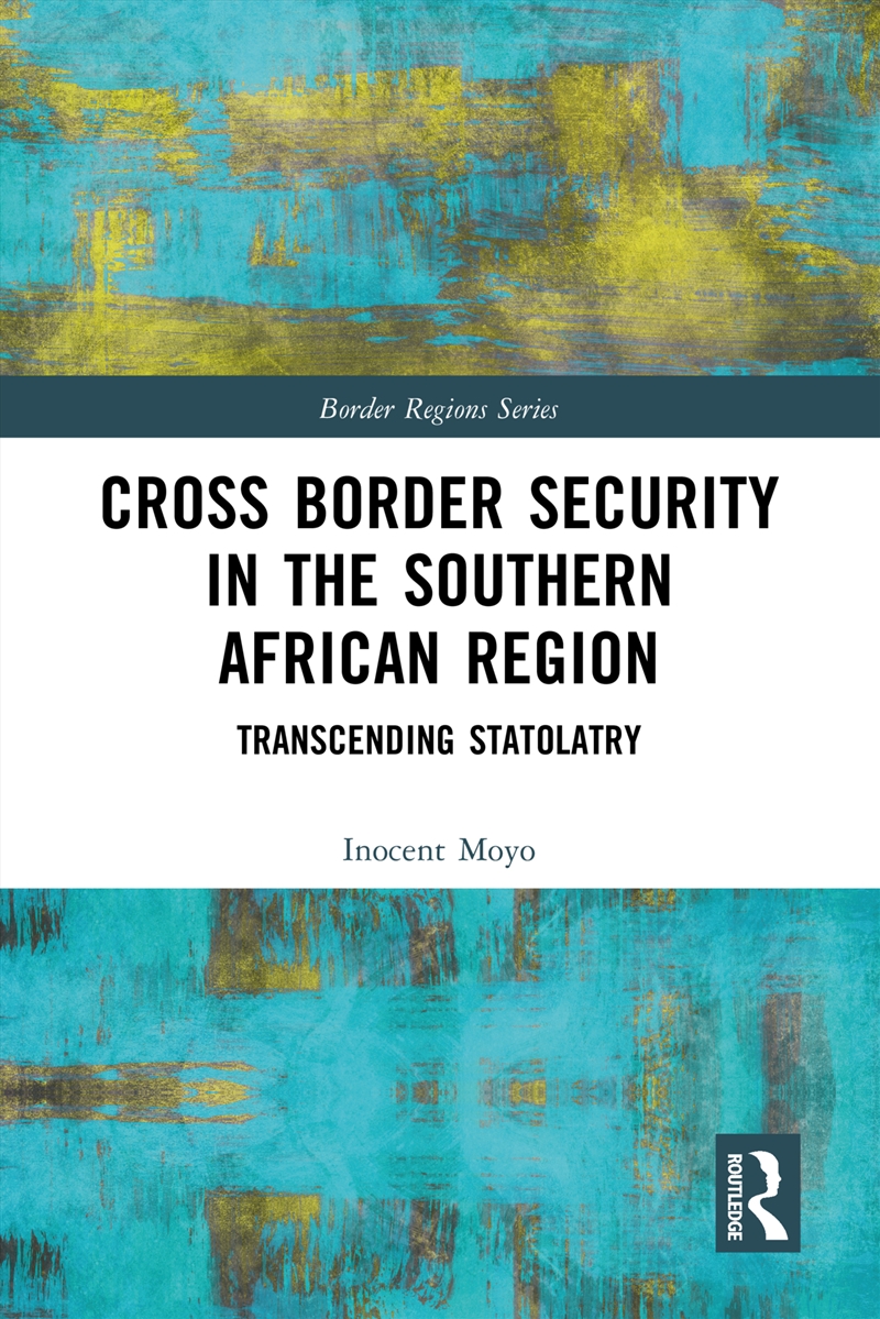 Cross Border Security In The Southern African Region/Product Detail/Geography