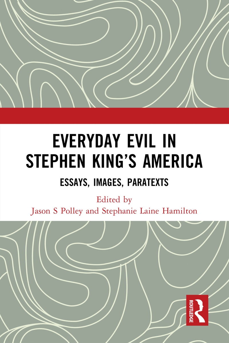 Everyday Evil In Stephen King's America/Product Detail/Literature & Poetry