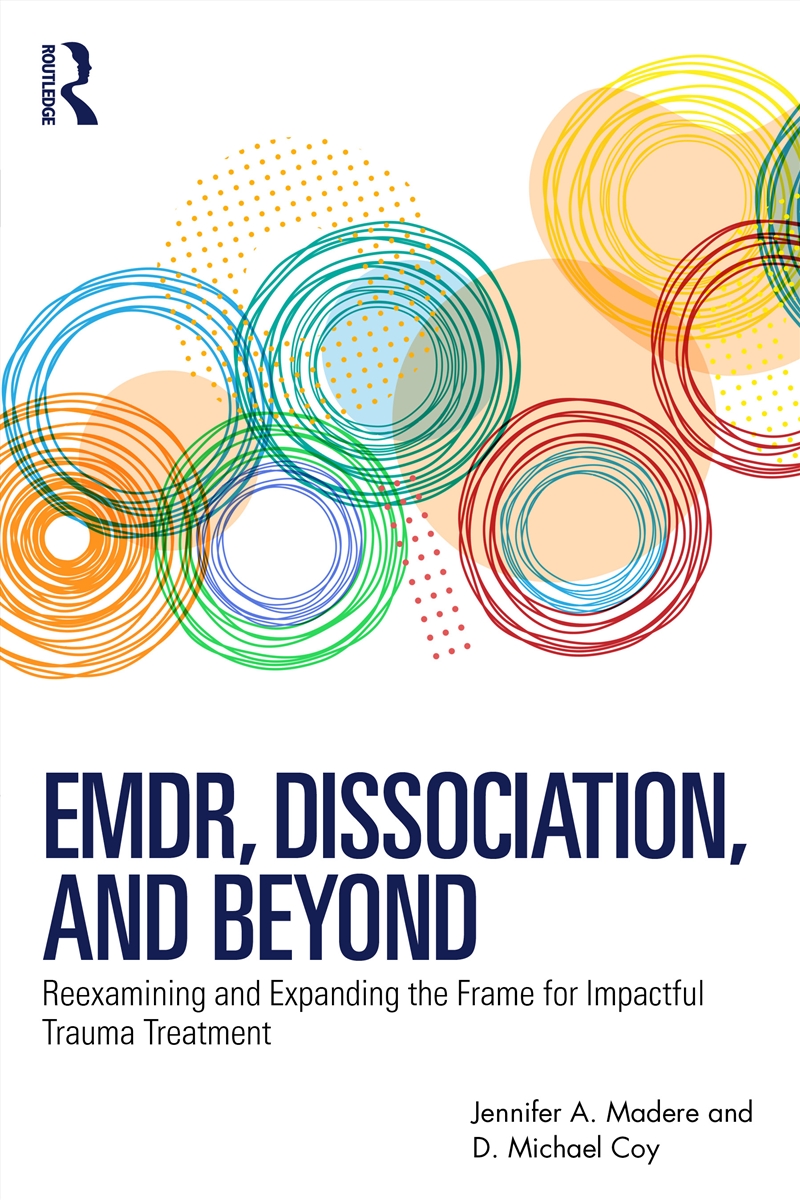 Emdr, Dissociation, And Beyond/Product Detail/Psychology