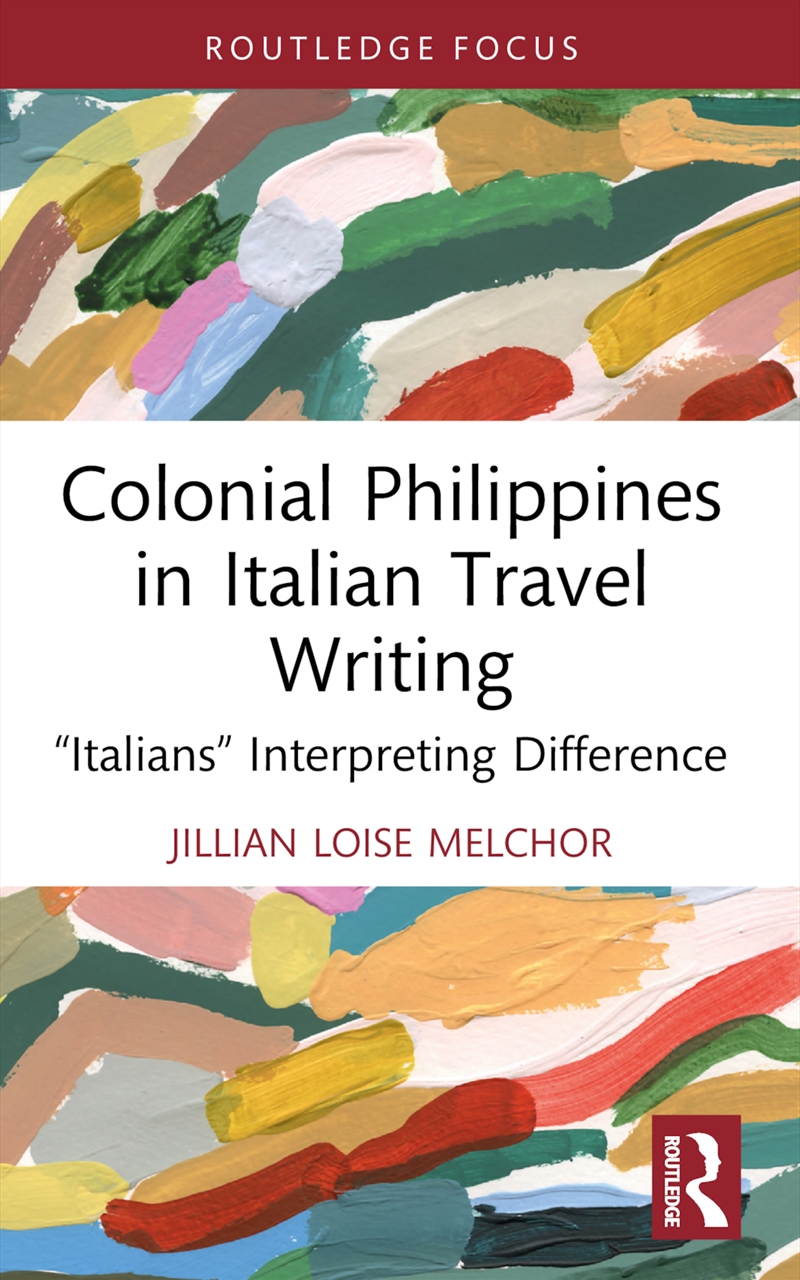 Colonial Philippines In Italian Travel Writing/Product Detail/Literature & Poetry