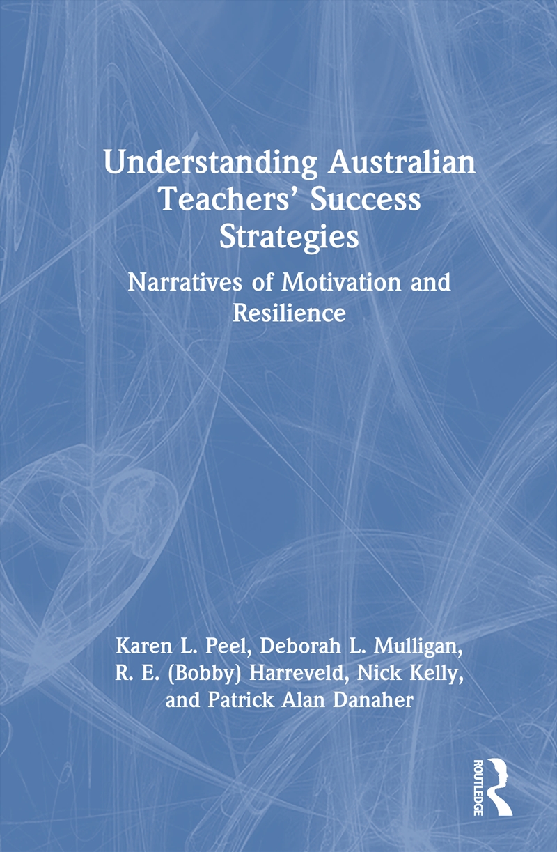Understanding Australian Teachers’ Success Strategies/Product Detail/Teaching