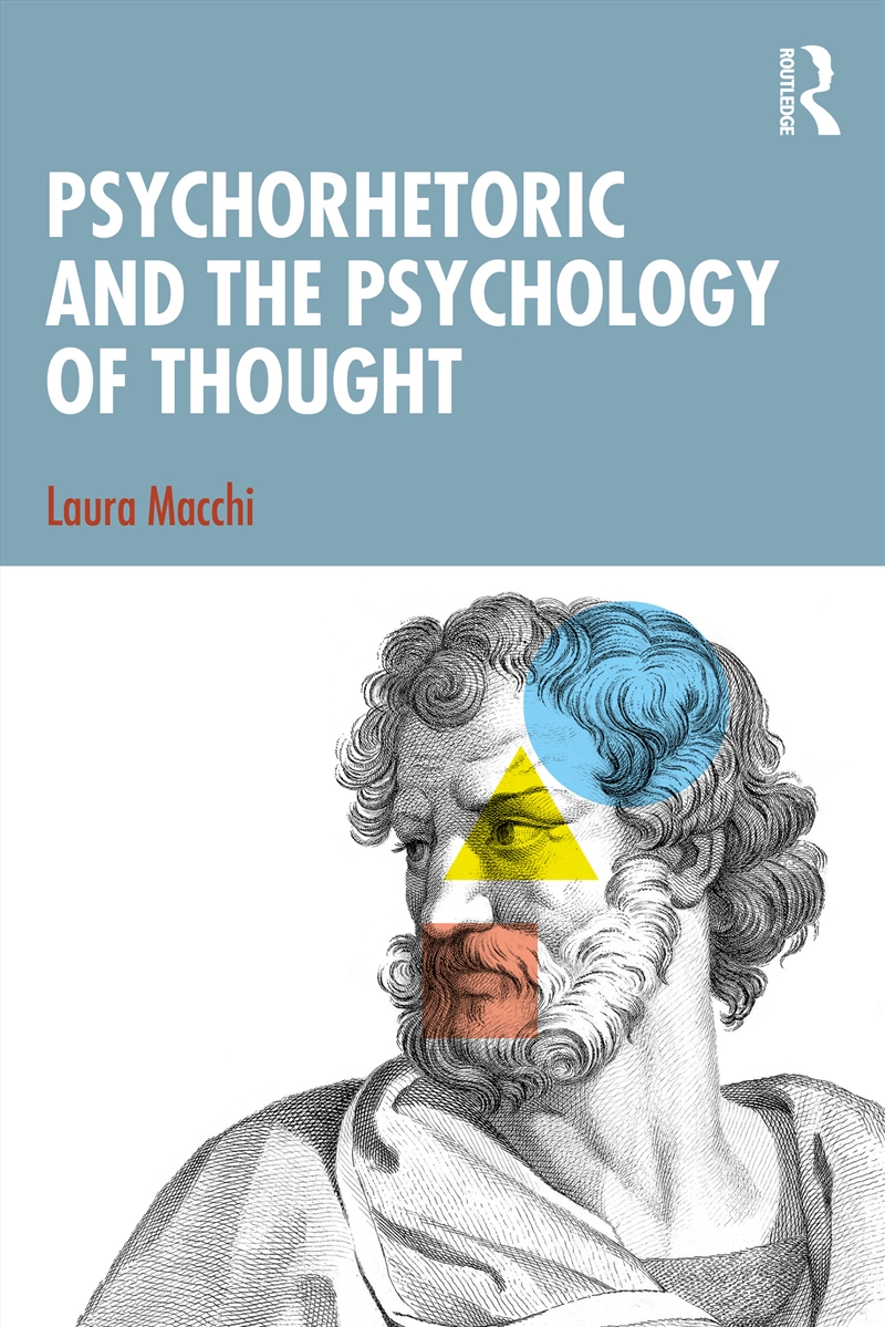 Psychorhetoric And The Psychology Of Thought/Product Detail/Psychology