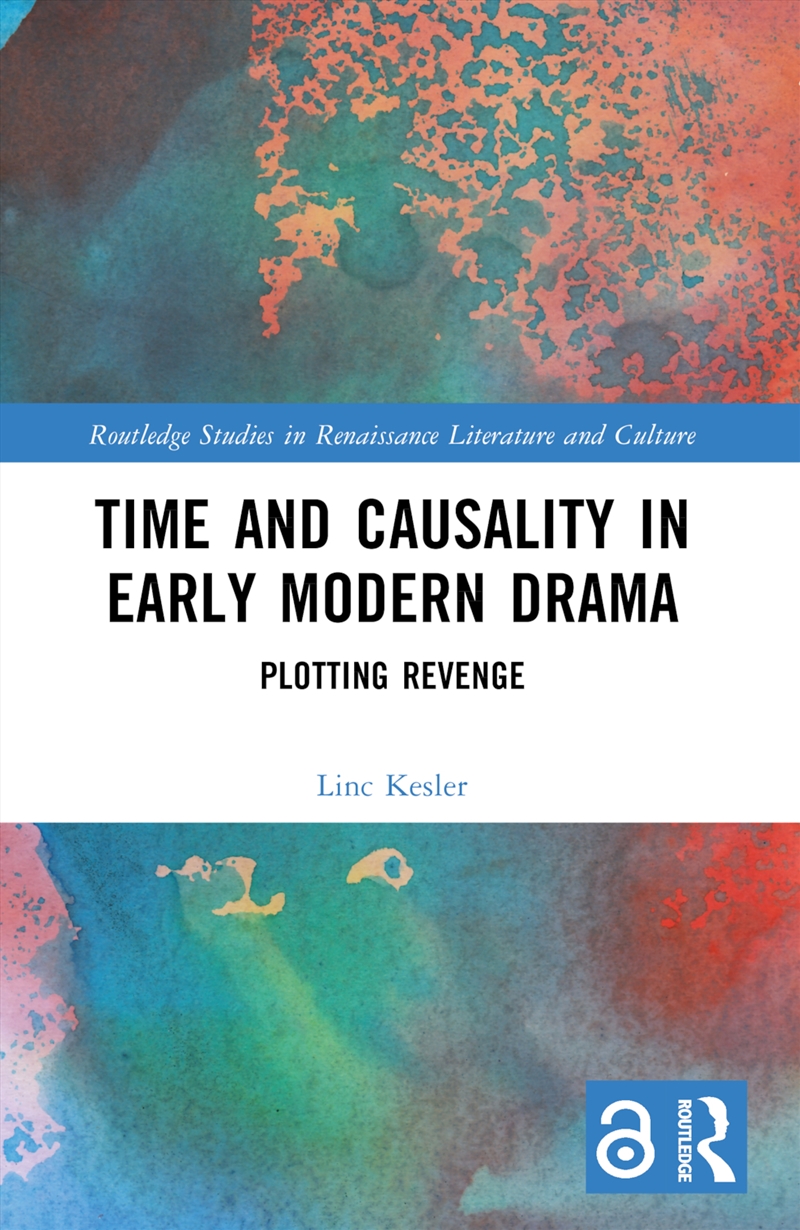 Time And Causality In Early Modern Drama/Product Detail/Literature & Poetry