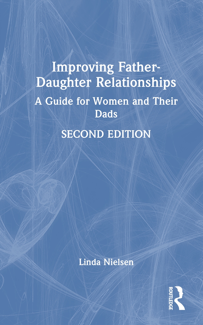 Improving Father-Daughter Relationships/Product Detail/Psychology