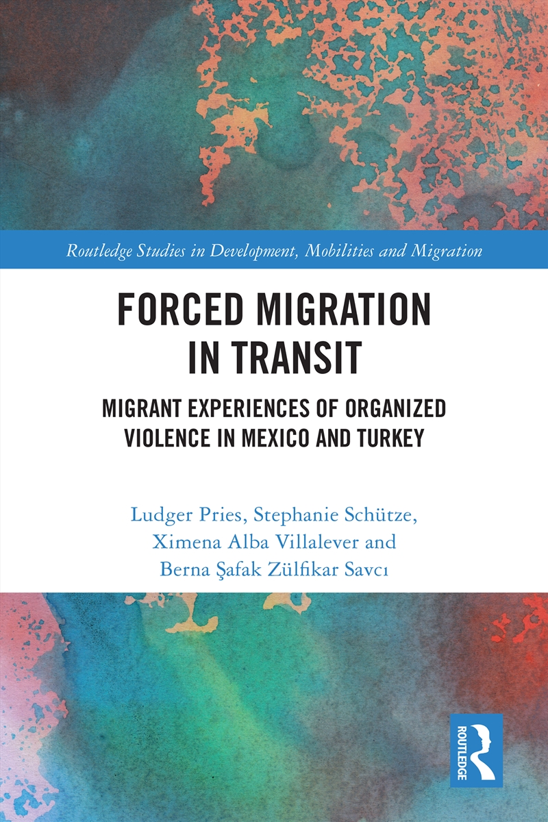 Forced Migration In Transit/Product Detail/Society & Culture