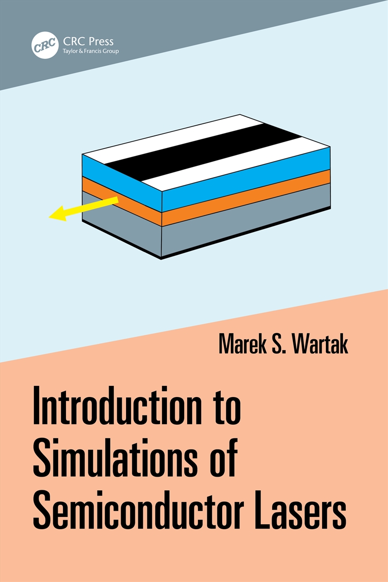 Introduction To Simulations Of Semiconductor Lasers/Product Detail/Reading