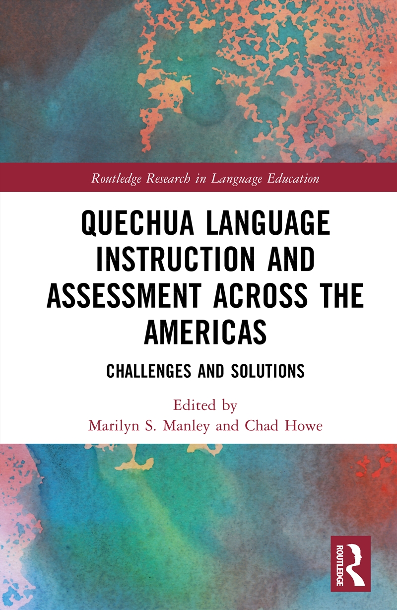Quechua Language Instruction And Assessment Across The Americas/Product Detail/Teaching