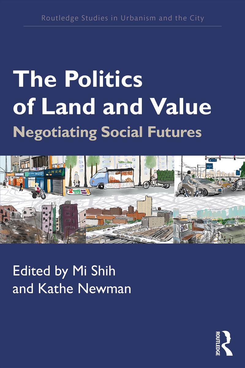 The Politics Of Land And Value/Product Detail/Geography