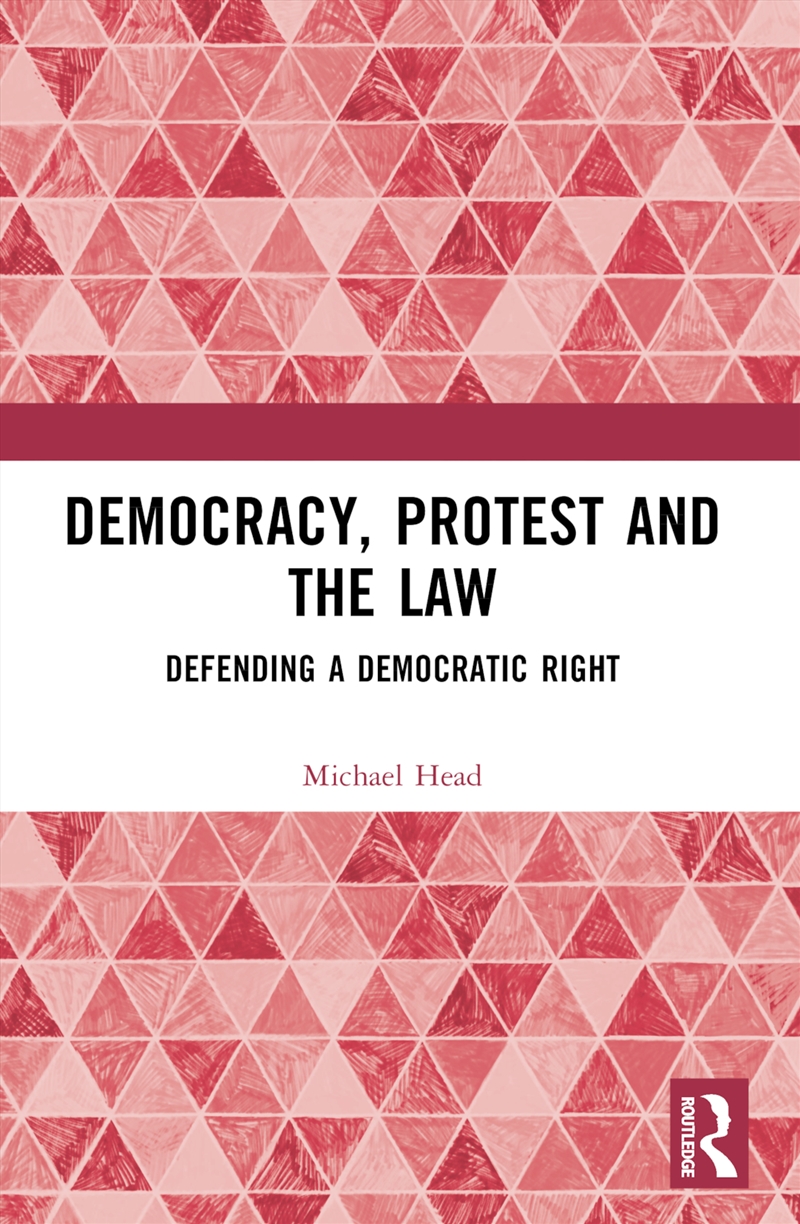 Democracy, Protest And The Law/Product Detail/Law