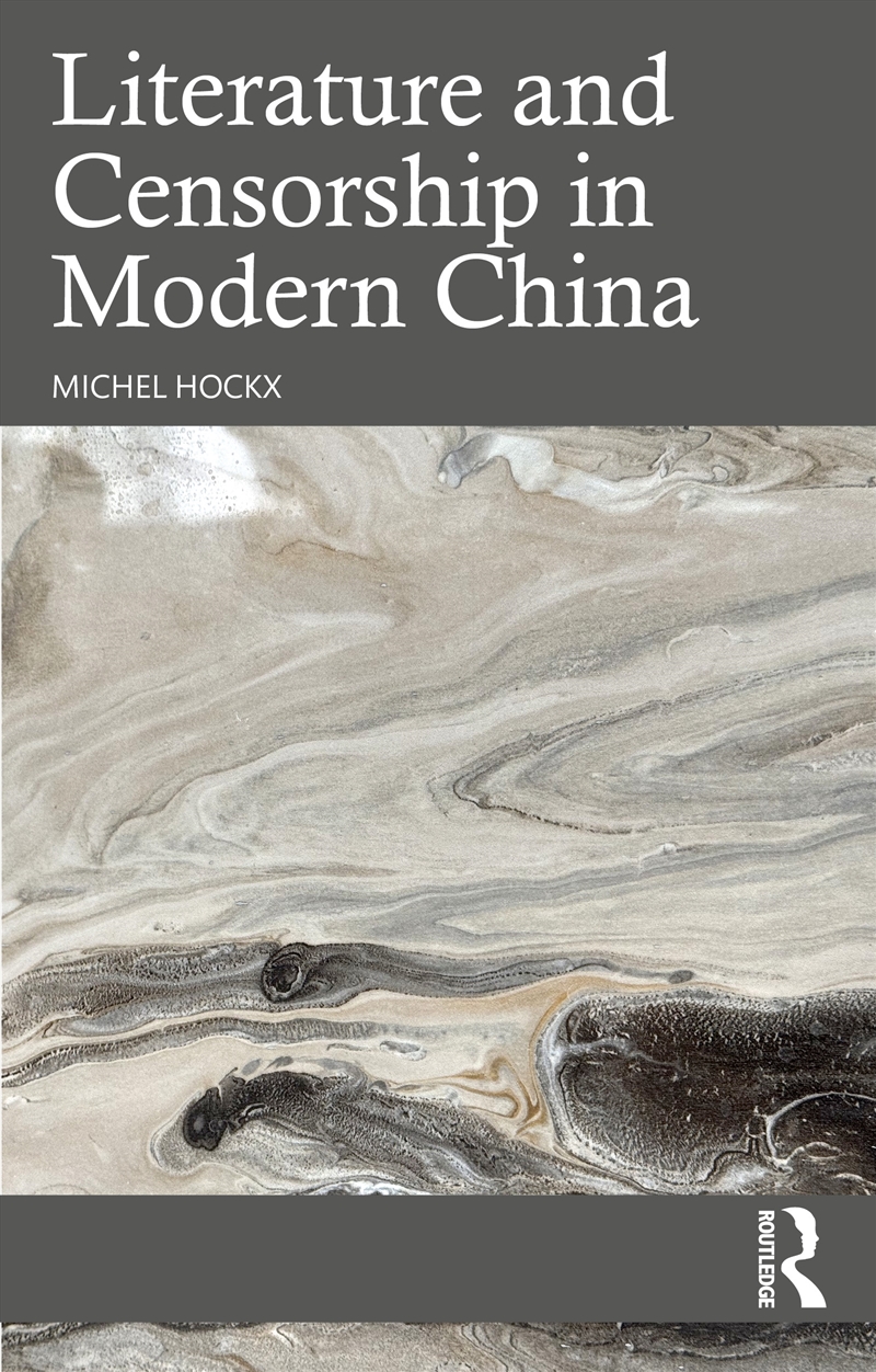 Literature And Censorship In Modern China/Product Detail/Literature & Poetry