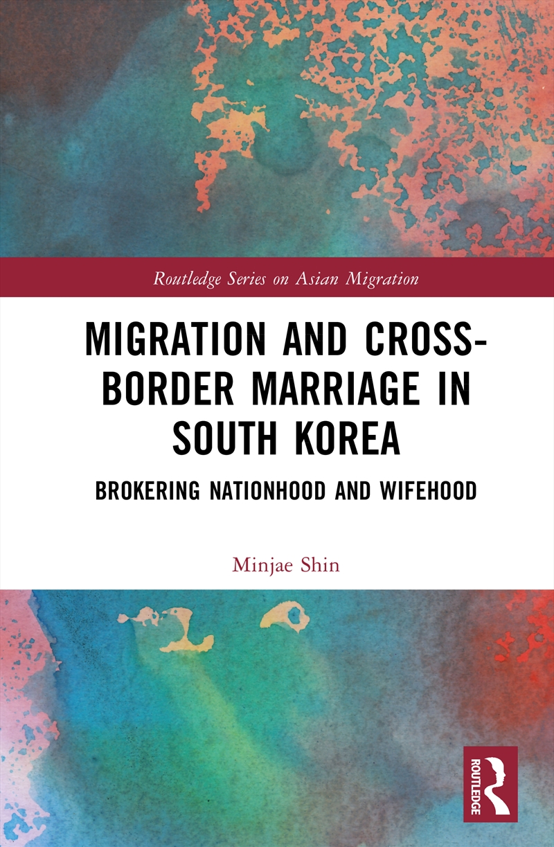 Migration And Cross-Border Marriage In South Korea/Product Detail/Society & Culture