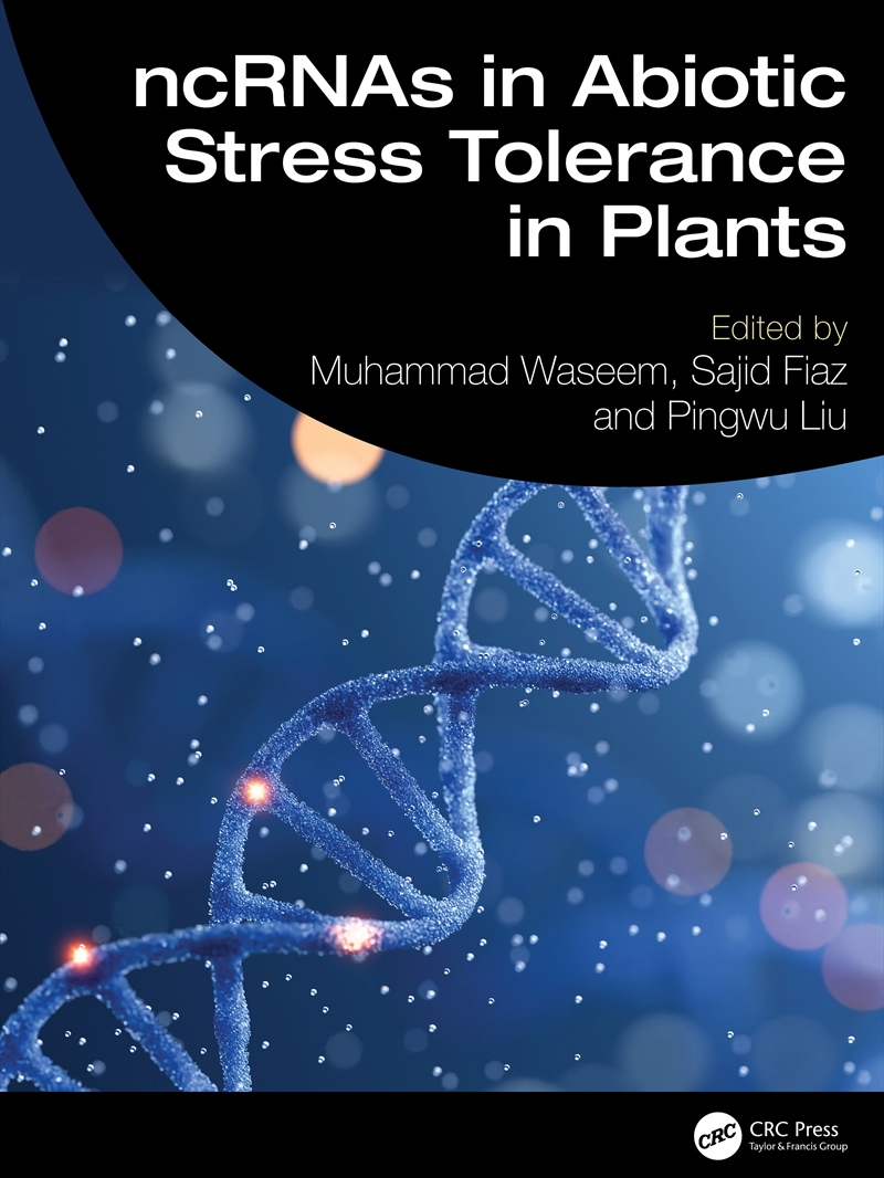 Ncrnas In Abiotic Stress Tolerance In Plants/Product Detail/Science