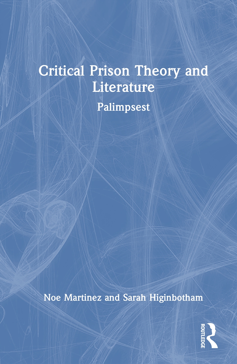 Critical Prison Theory And Literature/Product Detail/Literature & Poetry