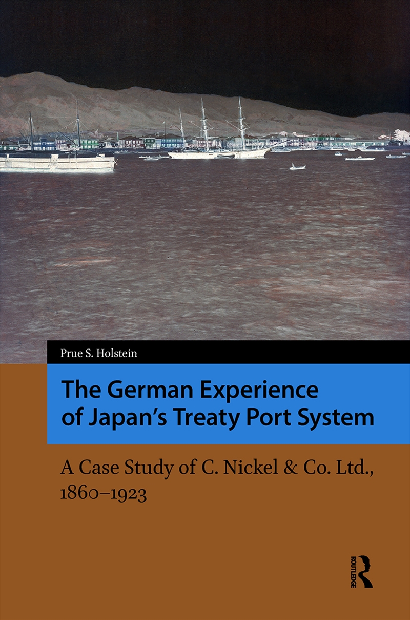 The German Experience Of Japan’S Treaty Port System/Product Detail/History