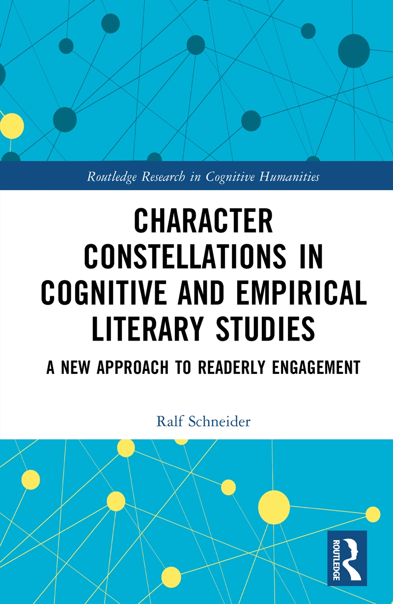 Character Constellations In Cognitive And Empirical Literary Studies/Product Detail/Language & Linguistics
