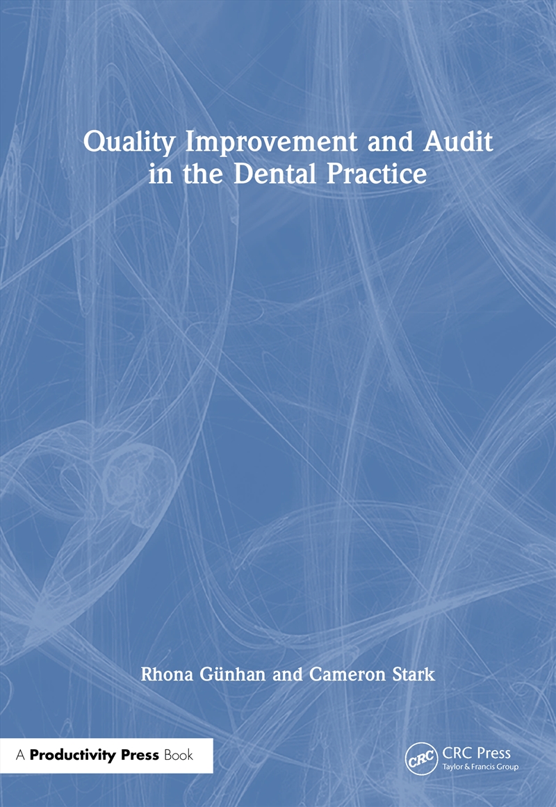 Quality Improvement And Audit In The Dental Practice/Product Detail/Business Leadership & Management