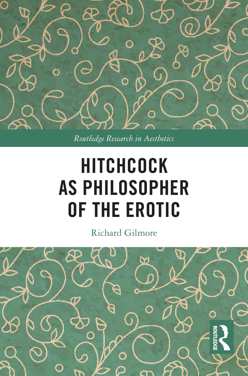 Hitchcock As Philosopher Of The Erotic/Product Detail/Reading