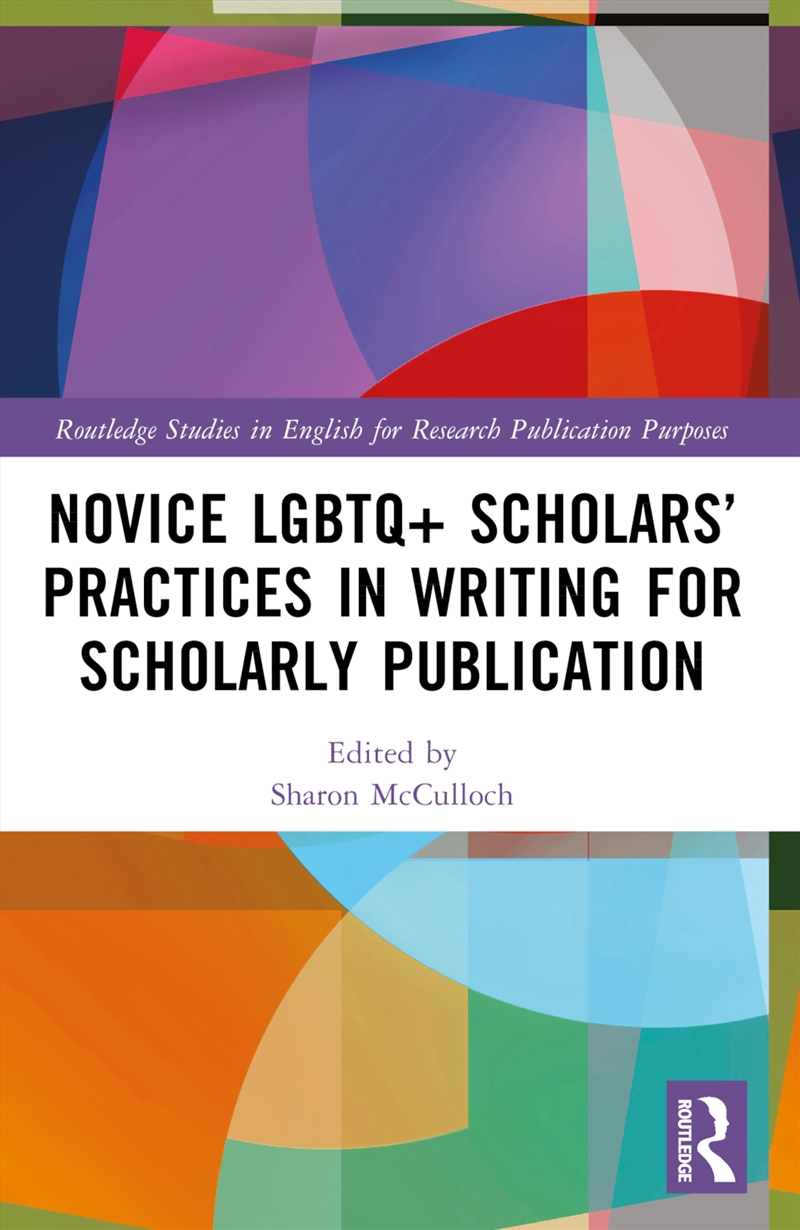 Novice Lgbtq+ Scholars’ Practices In Writing For Scholarly Publication/Product Detail/Children