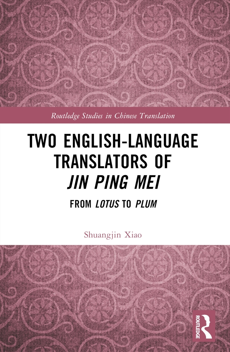 Two English-Language Translators Of Jin Ping Mei/Product Detail/Language & Linguistics