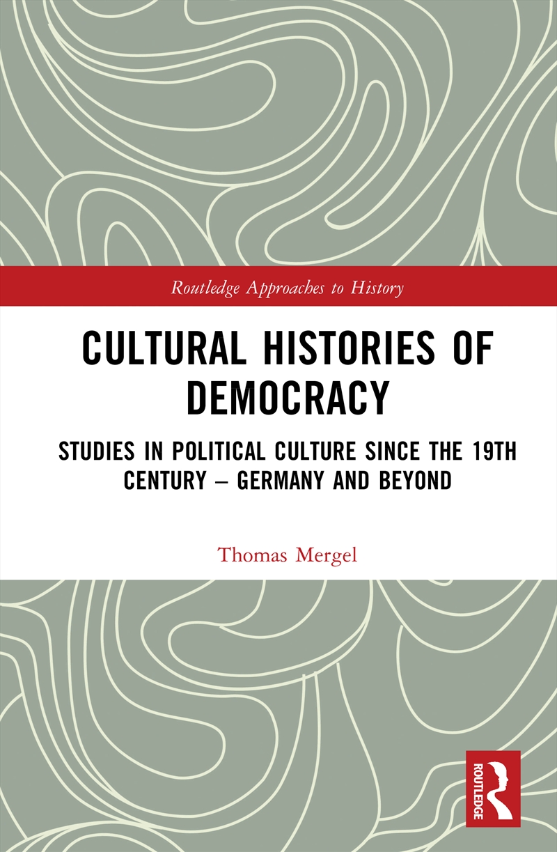 Cultural Histories Of Democracy/Product Detail/Politics & Government