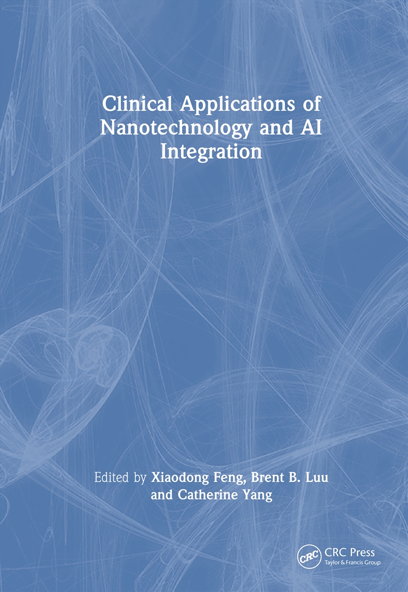 Clinical Applications Of Nanotechnology And Ai Integration/Product Detail/Reading