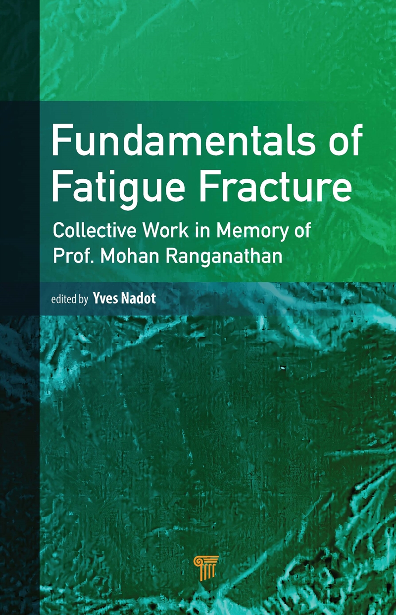 Fundamentals Of Fatigue Fracture/Product Detail/Reading