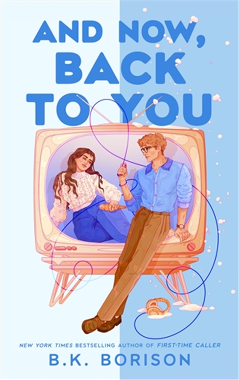 And Now, Back To You/Product Detail/Romance